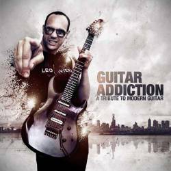 Franck Ribière : Guitar Addiction - A Tribute to Modern Guitar